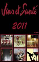 Sortie du Guide Vins et Santé Edition 2011…