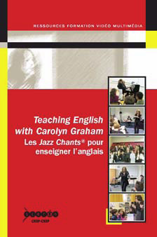 Teaching English with Carolyn GRAHAM Les Jazz Chants pour enseigner l’anglais…