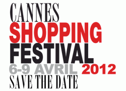 Cannes Shopping Festival 2012 : concours facebook jusqu’au 18 mars 2012…
