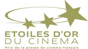 13 ème Palmarès des Etoiles d’Or du Cinéma – Prix de la Presse du Cinéma Français…