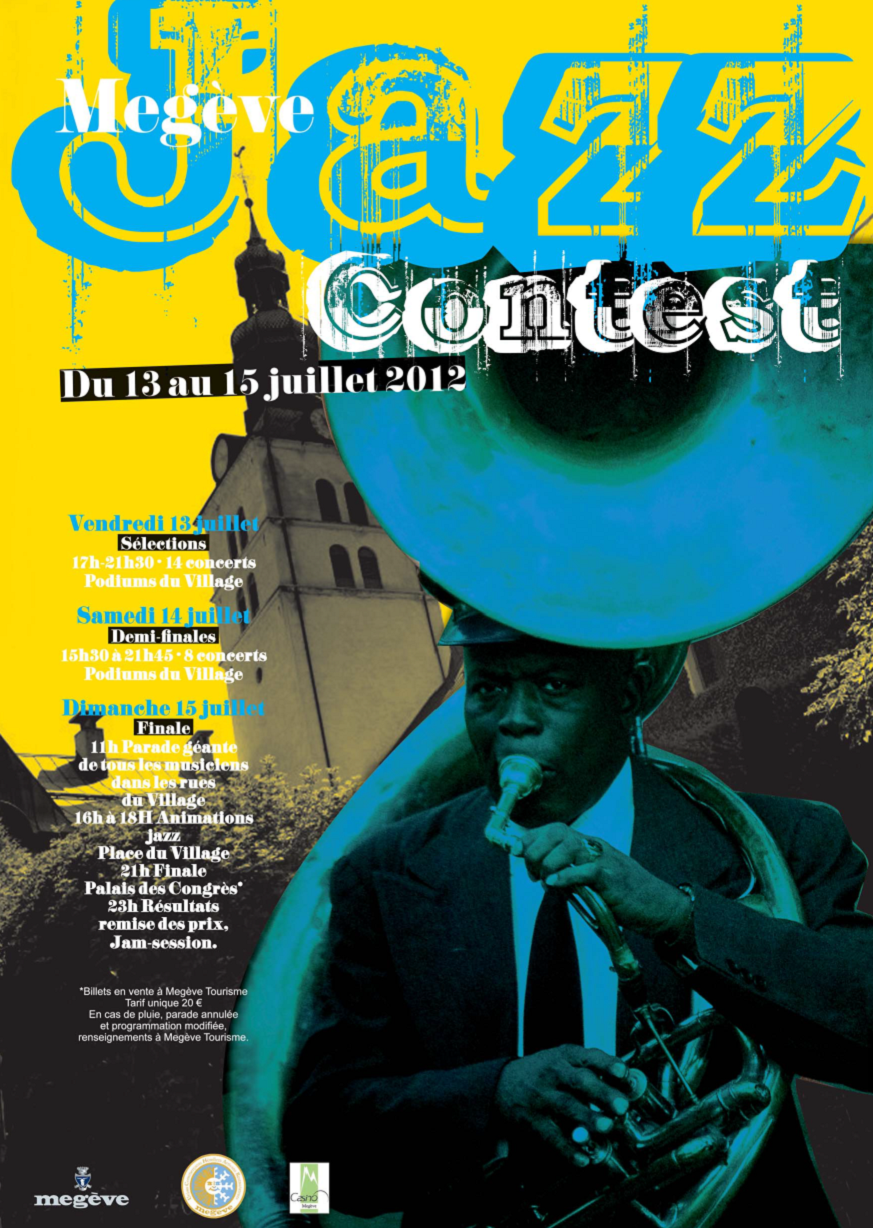 Mégève Jazz Contest du 13 au 15 Juillet 2012…