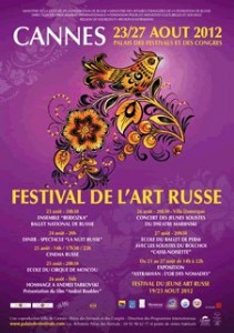 Cannes : « Festival de l’Art Russe 2012   » …