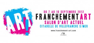 Villefranche-sur-Mer : « 3ème Edition du Salon Franchement Art   » …