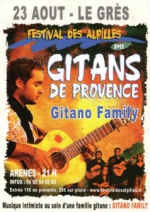Dernière soirée du Festival des Alpilles « Gitano de Provence », le 23 Août 2012, dans les Arènes de Saint-Etienne du Grès…