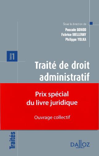« Prix spécial du livre juridique » décerné au Traité de droit administratif …