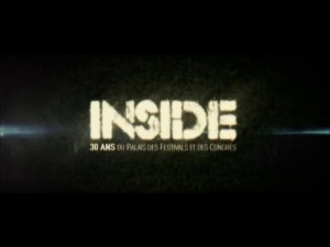 Cannes is Yours : Web-Série « INSIDE » Episode II « archives »…