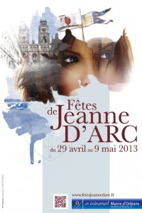 Orléans : « Fêtes de Jeanne d’Arc » 2013 …