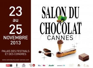 « Salon du Chocolat 2013 à Cannes » …