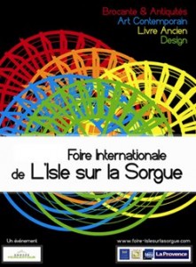« 96 ème Foire Internationale Art & Antiquités de l’Isle-sur-la-Sorgue, Brocante, Art et Décoration en Provence pour Pâques  » …