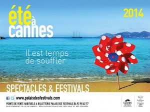 Cannes : Un nouveau souffle sur la ville pour l’été 2014 …