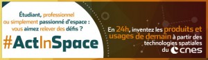 Cannes : « ActInSpace » appel à concours proposé par le CNES …