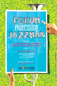 Paris : « Les Victoires du Jazz 2014  »  et ses nouveautés…