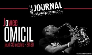 Jazz Paris : Jowee OMICIL se produit au Petit Journal Monparnasse…