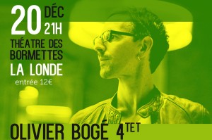 La Londe (83) : Concert Jazz du Groupe d’Olivier Bogé au profit des sinistrés…