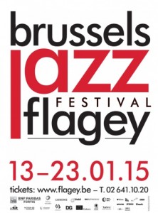 (Belgique) : Brussels Jazz Festival 2015…