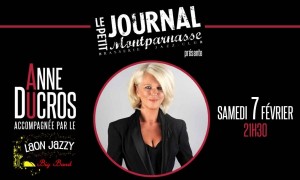 Jazz Paris : Anne DUCROS accompagnée par le Laon Jazzy Big Band au Petit Journal Montparnasse…
