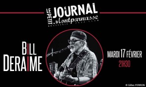 Jazz Paris : Bill DERAIME est de retour au Petit Journal Montparnasse …