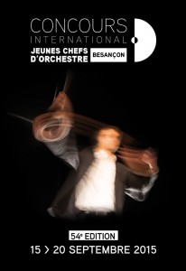 Besançon (25) : Clôture des inscriptions au « 54 ème Concours International de Jeunes Chefs d’Orchestre » : 270 inscrits…
