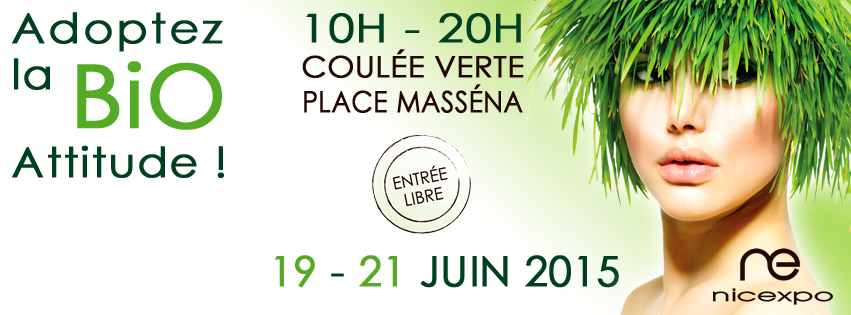 Nice : « Salon Bionazur 2015  » …