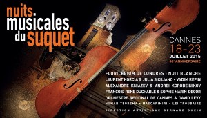 Cannes : « Nuits Musicales du Suquet 2015      »   …