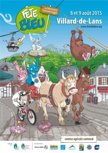 Villard-de-Lans (Isère) : « Fête du Bleu  »  du Vercors-Sassenage Samedi 8 et dimanche 9 août 2015