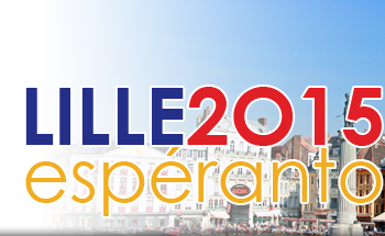 Lille 2015 : plus de 2400 inscrits de 82 pays, à un mois du 100ème congrès mondial d’espéranto…