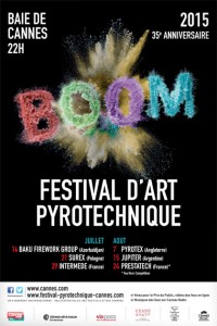 Festival d’Art Pyrotechnique 2015…REPORT DU FEU D’ARTIFICE DU MERCREDI 29 JUILLET 2015 AU LENDEMAIN JEUDI 30 JUILLET 2015…