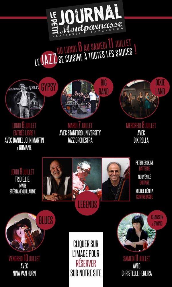 Paris : Le Jazz se cuisine à toutes les sauces du lundi 6 au samedi 11 Juillet 2015 : du Gypsy au Big Band en passant par le Dixieland !…