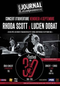 Paris Jazz : Rhoda SCOTT & Lucien DOBAT Concert d’ouverture du Festival des 30 ans du Petit Journal Montparnasse…