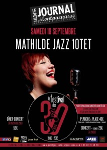 Paris Jazz : Mathilde Jazz 10tet se produit à l’occasion des 30 ans du Petit Journal Montparnasse…