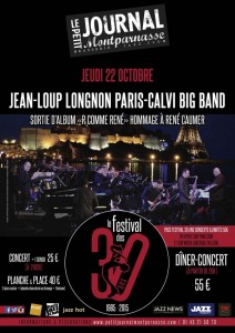 Paris Jazz : Le Petit Journal Montparnasse accueille Jean-Loup LONGNON Paris-Calvi Big Band…