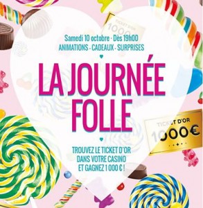 Les Casinos Barrière organisent la Journée Folle…