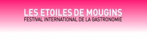 Mougins : « Les Etoiles de Mougins 2015  » …