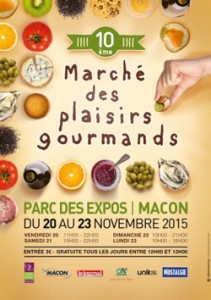 Macon (71) : 10 ème Marché des Plaisirs Gourmands…