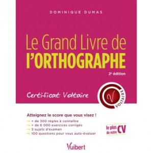 Le Grand Livre de l’orthographe…