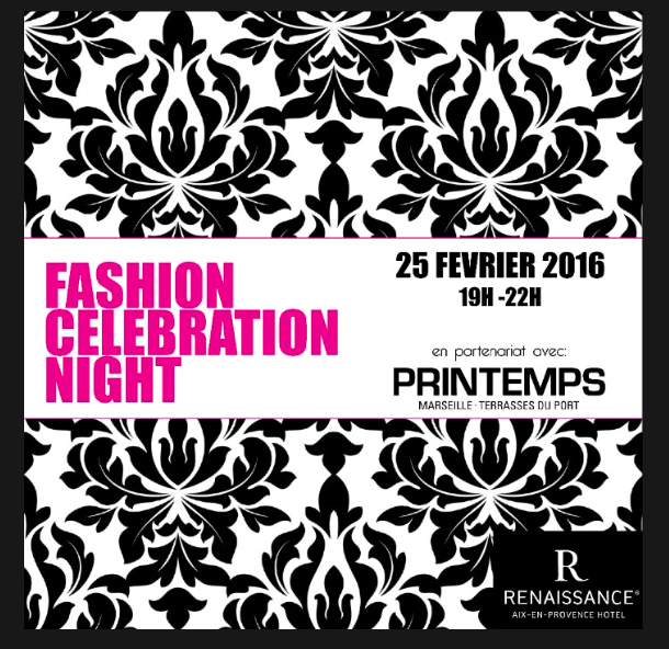 Aix-en-Provence : Fashion Celebration Night au Renaissance…