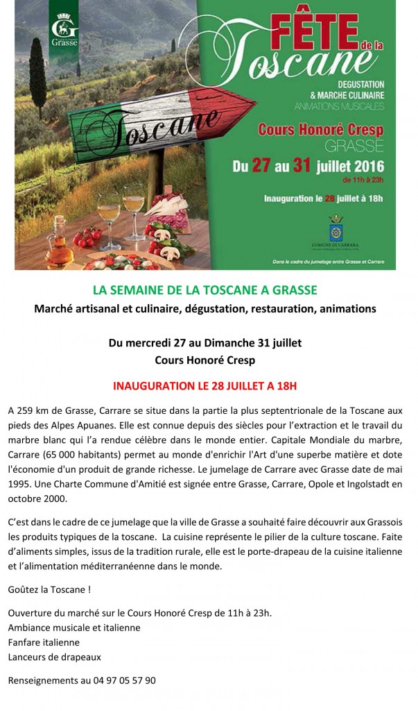 Grasse : « Fête de la Toscane 2016  » …