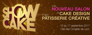 Lyon : ShowCake…1er salon de la pâtisserie créative !