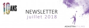 ADASTRA FILMS fête ses 10 ans …