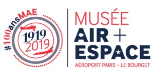 LE MUSÉE DE L’AIR ET DE L’ESPACE FÊTE SES 100 ANS !