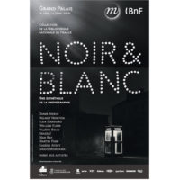 PARIS : EXPOSITION NOIR & BLANC : ESTHÉTIQUE DE LA PHOTOGRAPHIE AU GRAND PALAIS…
