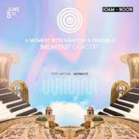 MONACO : WAMM NOUS EMMÈNE AU FORT ANTOINE AVEC MAHFOUD ET SON ENSEMBLE…