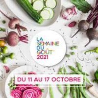 SEMAINE DU GOUT 2021…