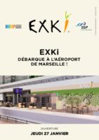 EXKi DÉBARQUE À L’AÉROPORT  DE MARSEILLE !…