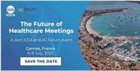 THE FUTURE OF HEALTHCARE MEETINGS BY ICCA CANNES 2022…