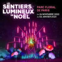 PARIS : « LES SENTIERS LUMINEUX » AU PARC FLORAL…