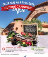 CUISINE CANNOISE EN FÊTE 2024…
